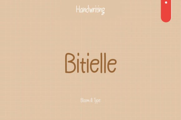 Bitielle: The Handwritten Font That Warms Up Your Brand