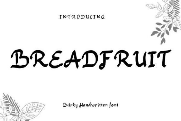 Breadfruit Font Review: Rustic Script for Branding