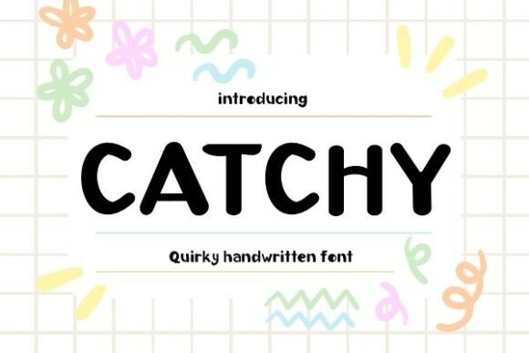 Catchy Font: The Handwritten Typeface Your Brand Needs