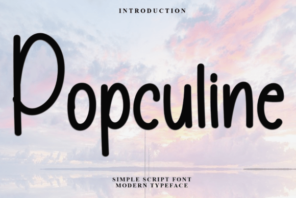 Popculine: A Soft Script Handwritten Font for Editorial Design