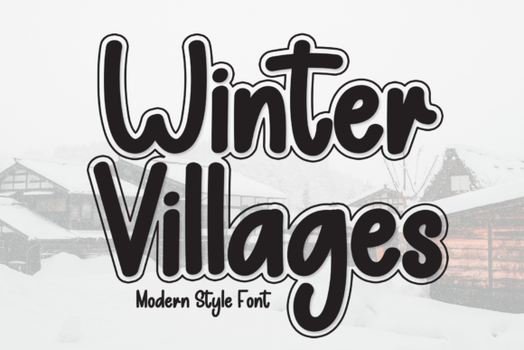 Winter Villages: A Cozy Script Handwritten Font for Editorial Design